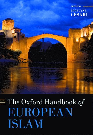 bokomslag The Oxford Handbook of European Islam