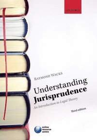 bokomslag Understanding Jurisprudence: An Introduction to Legal Theory, 3rd Edition