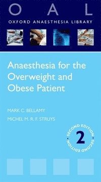 bokomslag Anaesthesia for the Overweight and Obese Patient