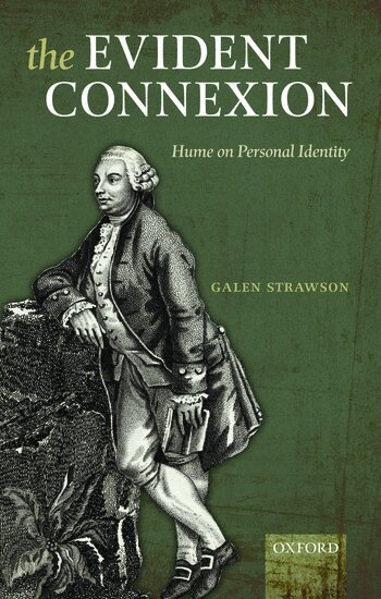 Galen Strawson - The Evident Connexion, Inbunden