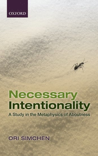 Necessary Intentionality 1