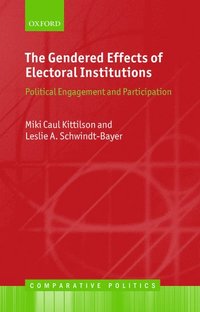 bokomslag The Gendered Effects of Electoral Institutions