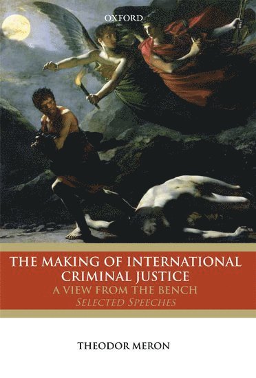 bokomslag The Making of International Criminal Justice