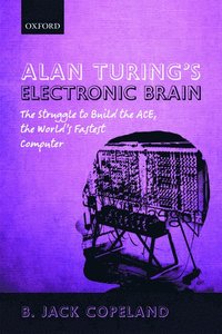 bokomslag Alan Turing's Electronic Brain