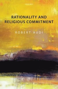 bokomslag Rationality and Religious Commitment