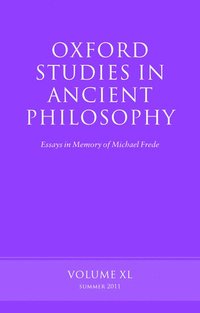 bokomslag Oxford Studies in Ancient Philosophy, Volume 40