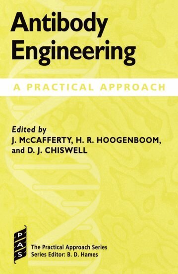 Hoogenboom McCafferty, John McCafferty, Hennie Hoogenboom, Dave Chiswell - Antibody Engineering, Inbunden
