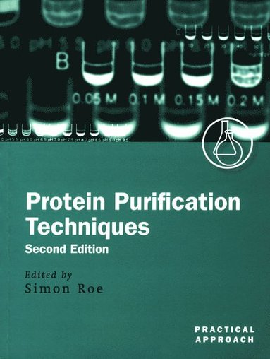 bokomslag Protein Purification Techniques