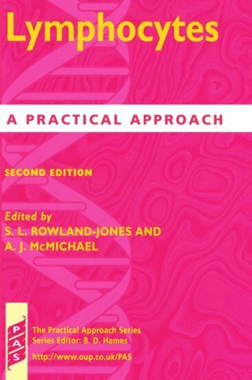Rowland-Jones, McMichael - Lymphocytes, Häftad