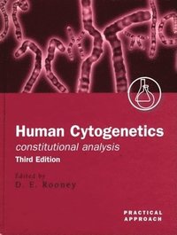 bokomslag Human Cytogenetics: A Practical Approachvolume 1: Constitutional Analysis
