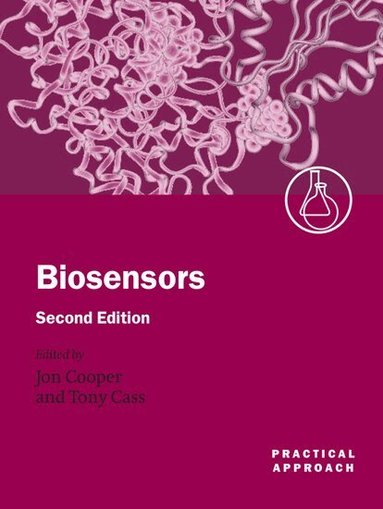 Jonathan M. Cooper, Anthony E. G. Cass, Cooper, Cass - Biosensors, Häftad