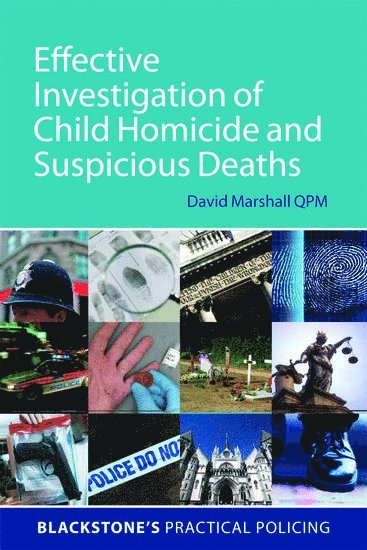 Marshall, D: Effective Investigation of Child Homicide and S