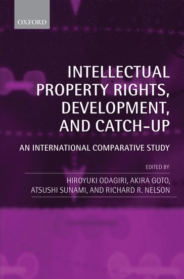 Intellectual Property Rights, Development, and Catch Up 1