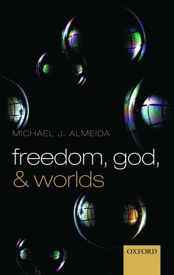 Freedom, God, and Worlds 1