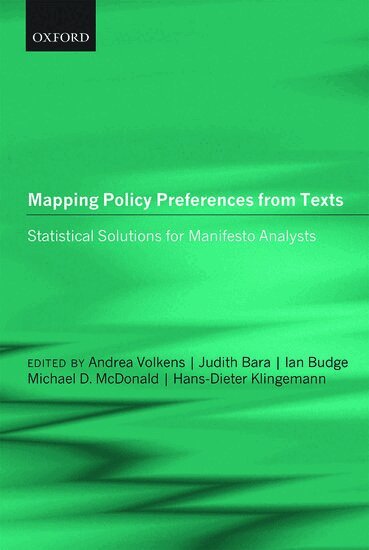 VOLKENS ET AL, Andrea Volkens, Judith Bara, Ian Budge, Michael D. McDonald, Hans-Dieter Klingemann - Mapping Policy Preferences from Texts, Inbunden