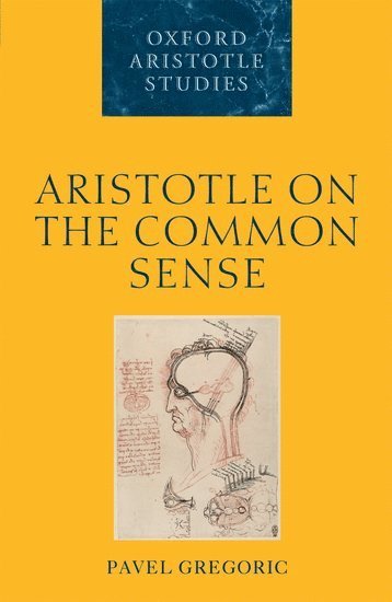 Aristotle on the Common Sense 1