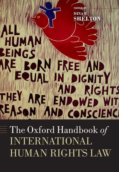 SHELTON, Dinah Shelton - The Oxford Handbook of International Human Rights Law, Inbunden