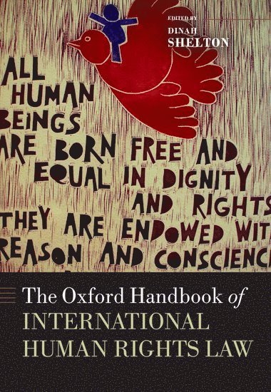 The Oxford Handbook of International Human Rights Law 1