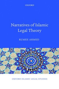bokomslag Narratives of Islamic Legal Theory