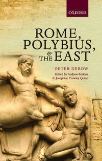 bokomslag Rome, Polybius, and the East