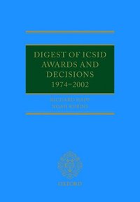 bokomslag Digest of ICSID Awards and Decisions: 1974-2002
