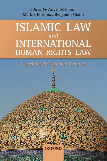 Islamic Law and International Human Rights Law 1