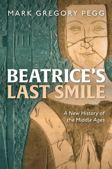 Mark Gregory Pegg - Beatrice's Last Smile, Inbunden