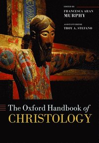 bokomslag The Oxford Handbook of Christology
