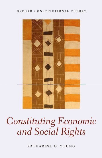 Constituting Economic and Social Rights 1