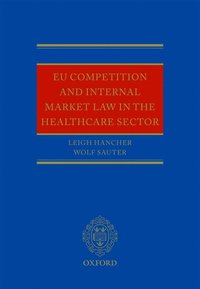 bokomslag EU Competition and Internal Market Law in the Healthcare Sector