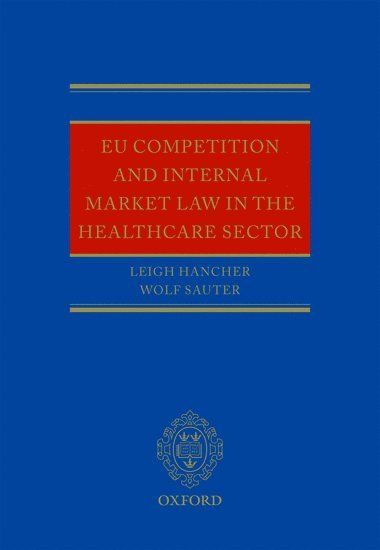 bokomslag EU Competition and Internal Market Law in the Healthcare Sector
