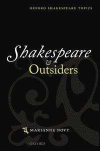 bokomslag Shakespeare and Outsiders