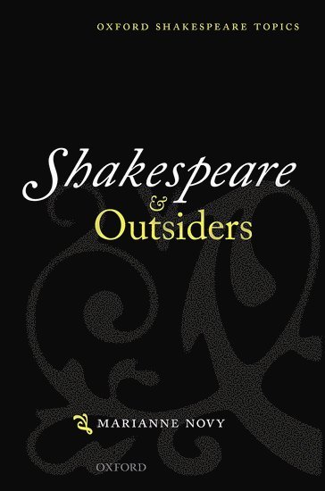 bokomslag Shakespeare and Outsiders