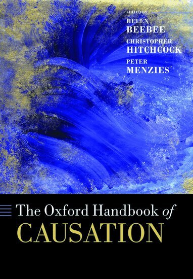 Helen Beebee, Christopher Hitchcock, Peter Menzies - The Oxford Handbook of Causation, Häftad