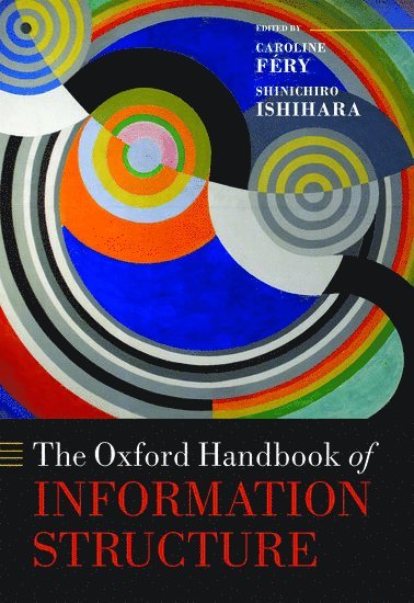 bokomslag The Oxford Handbook of Information Structure