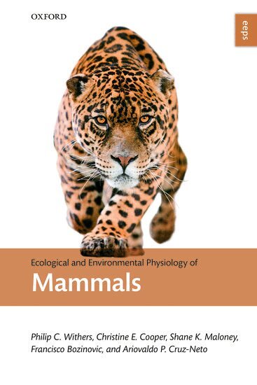 Philip C. Withers, Christine E. Cooper, Shane K. Maloney, Francisco Bozinovic, Ariovaldo P. Cruz Neto - Ecological and Environmental Physiology of Mammals, Häftad