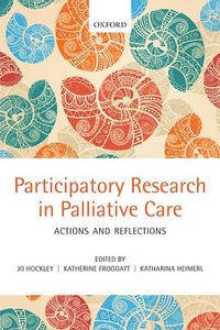 bokomslag Participatory Research in Palliative Care