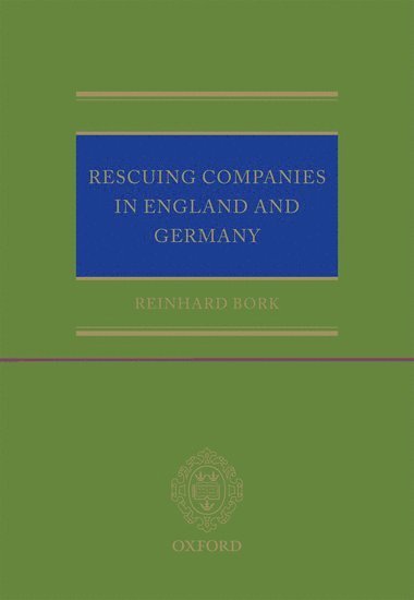 bokomslag Rescuing Companies in England and Germany