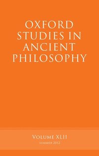 bokomslag Oxford Studies in Ancient Philosophy, Volume 42