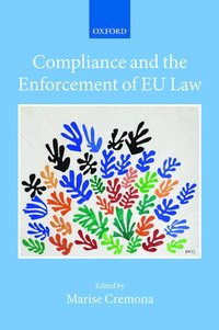 bokomslag Compliance and the Enforcement of EU Law