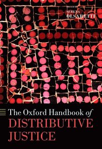 bokomslag The Oxford Handbook of Distributive Justice