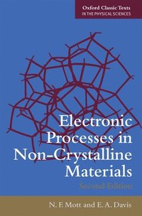 bokomslag Electronic Processes in Non-Crystalline Materials