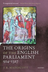 bokomslag The Origins of the English Parliament, 924-1327