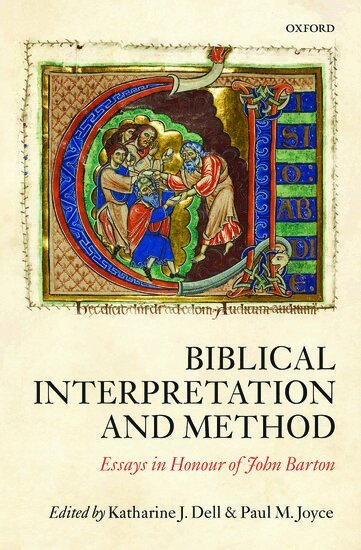 JOYCE DELL, Katharine J. Dell, Paul M. Joyce - Biblical Interpretation and Method, Inbunden