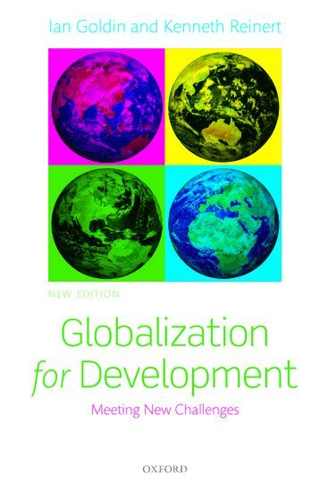 Ian Goldin, Kenneth Reinert - Globalization for Development, Häftad