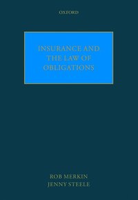 bokomslag Insurance and the Law of Obligations