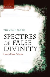 bokomslag Spectres of False Divinity