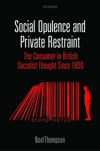 bokomslag Social Opulence and Private Restraint