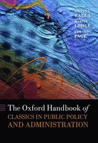 bokomslag The Oxford Handbook of Classics in Public Policy and Administration