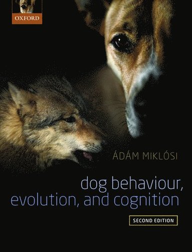 bokomslag Dog Behaviour, Evolution, and Cognition